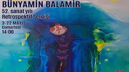 Bünyamin Balamir’den 52. Yıla Özel Retrospektif