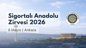Anadolu Sigorta Zirvesi 2026'ya Katılım Kaydı Açıldı