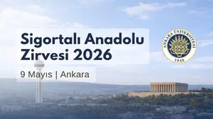 Anadolu Sigorta Zirvesi 2026'ya Katılım Kaydı Açıldı