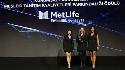 MetLife Türkiye'ye Övgü