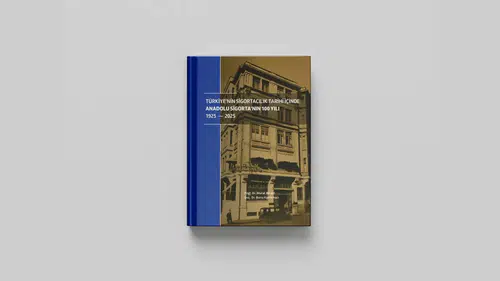 Anadolu Sigorta'nın Yüzyıllık Tecrübesi Kitap Oldu