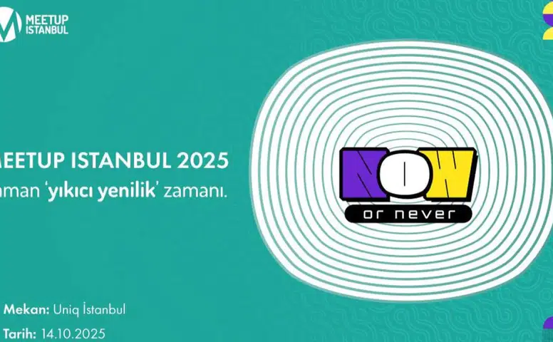 Istanbul'da 2025'te Meetup Heyecanı